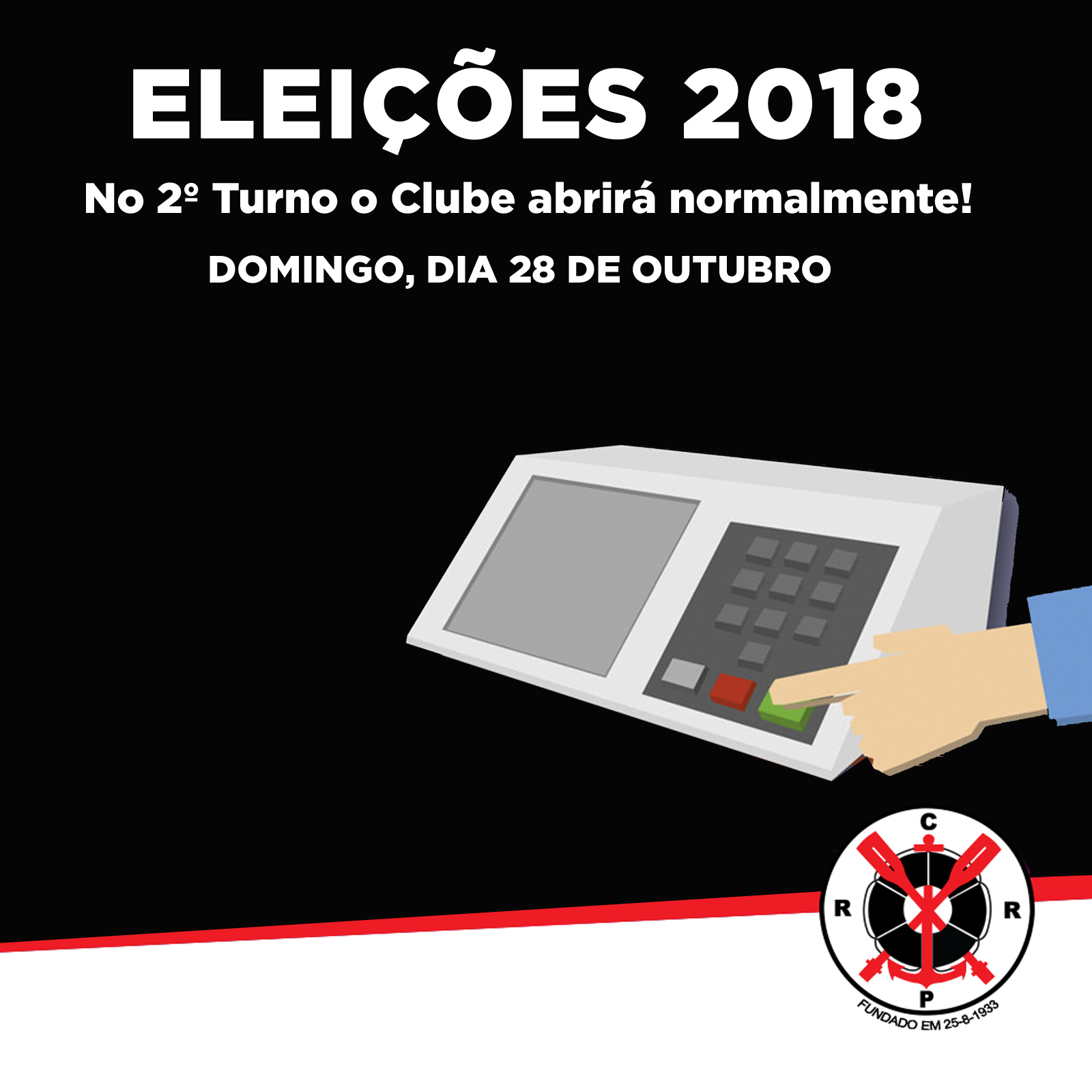 Segundo Turno – Eleições 2018