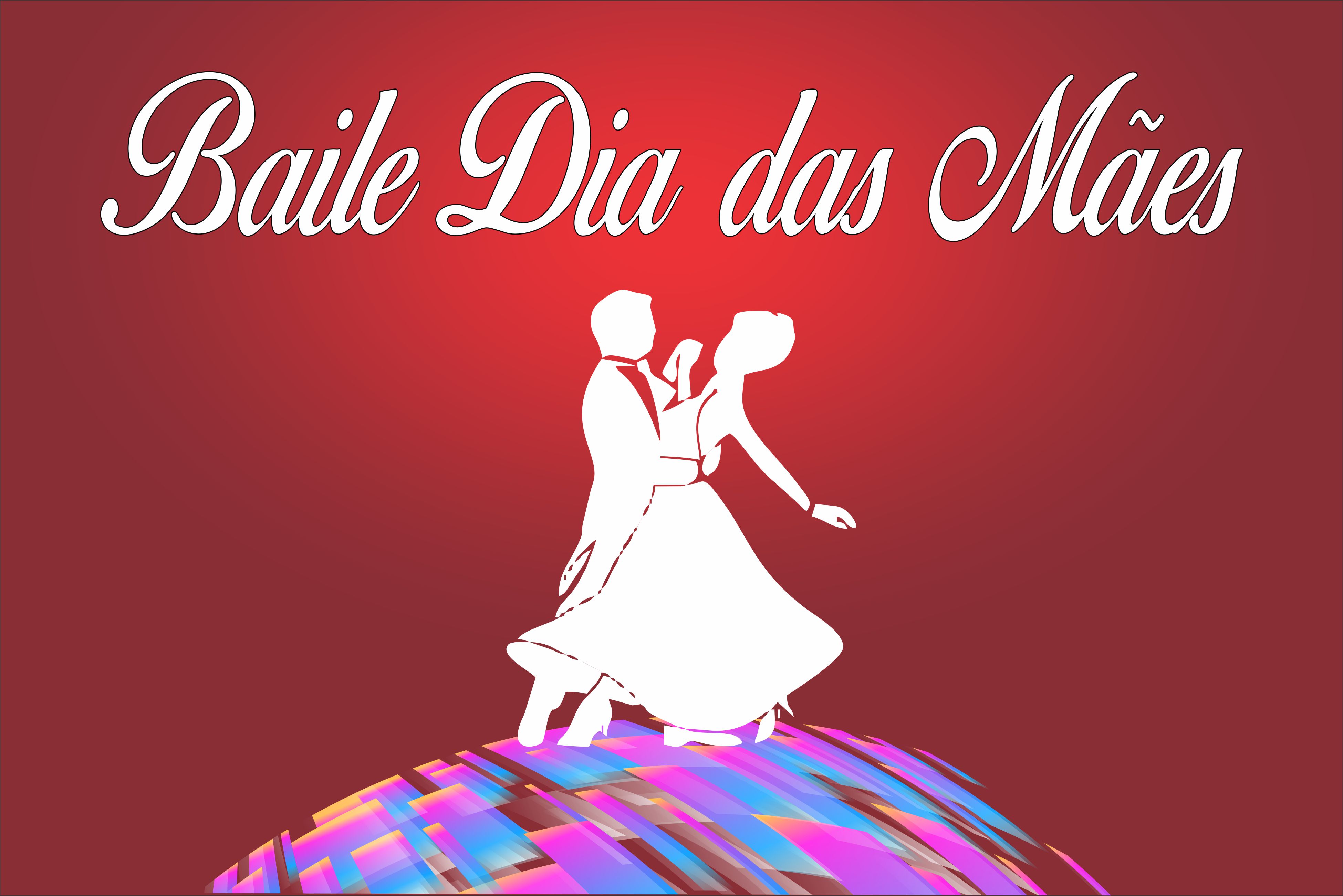 Baile dia das Mães – 11/05