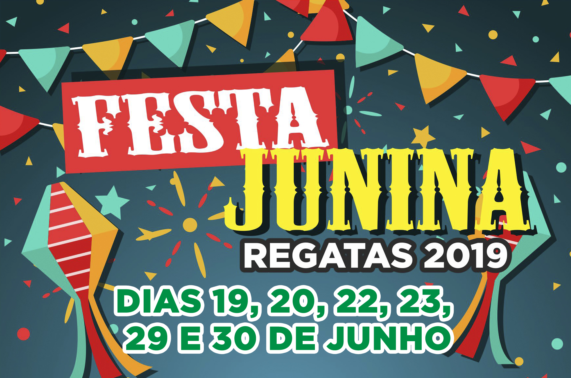 Festa Junina Regatas 2019