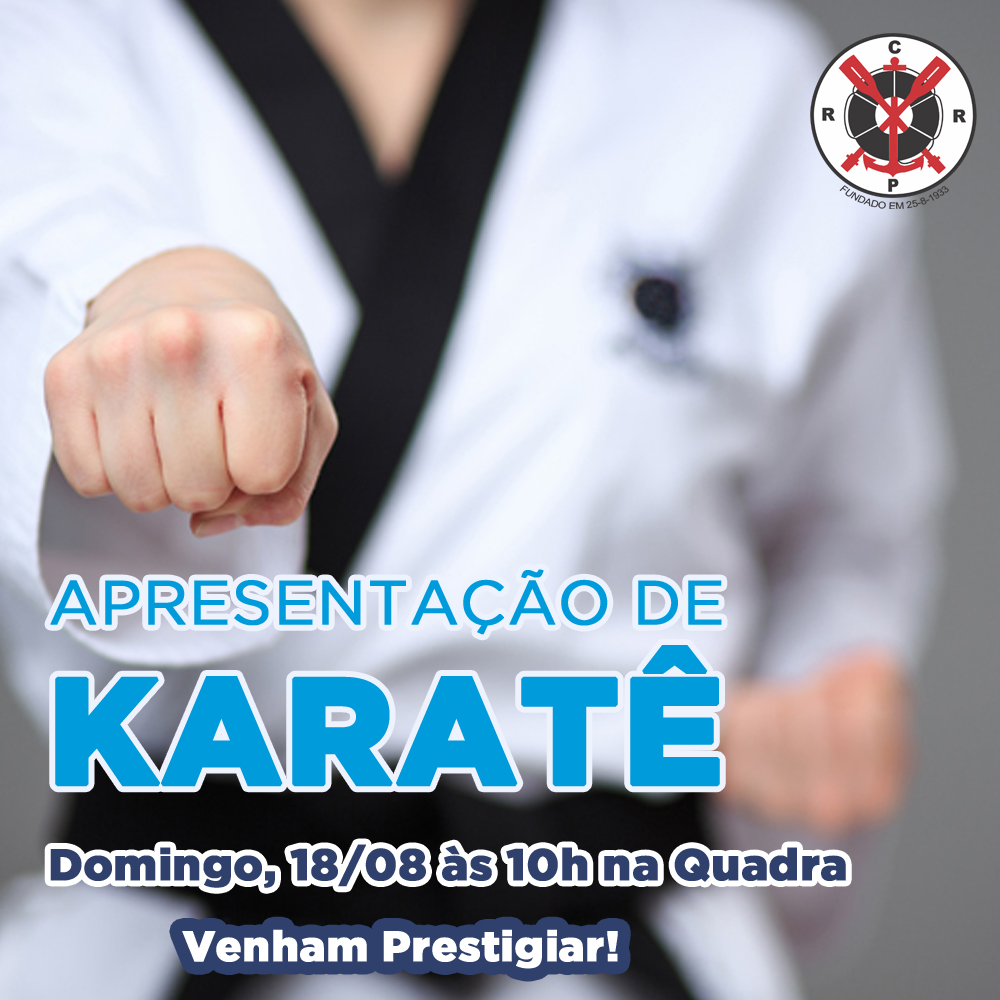 Apresentação de Karatê – 18/08