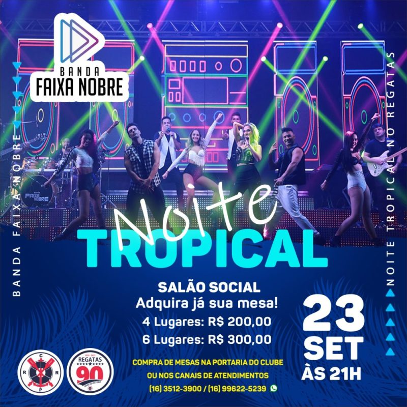 Noite Tropical 2023