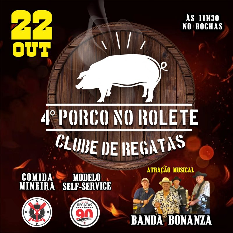 Porco no Rolete – 22/10