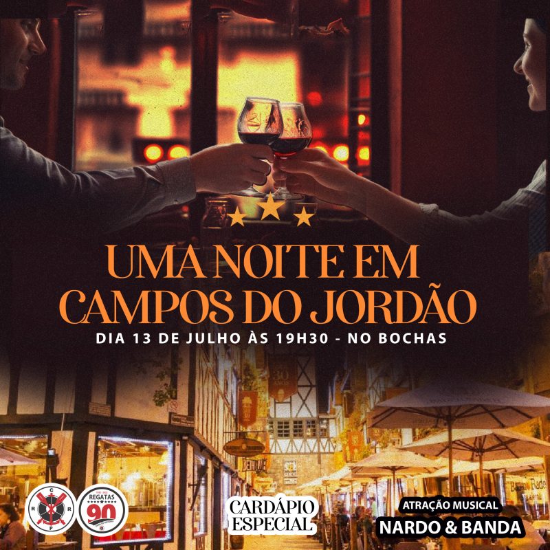 UMA NOITE EM CAMPOS DO JORDÃO – 2024
